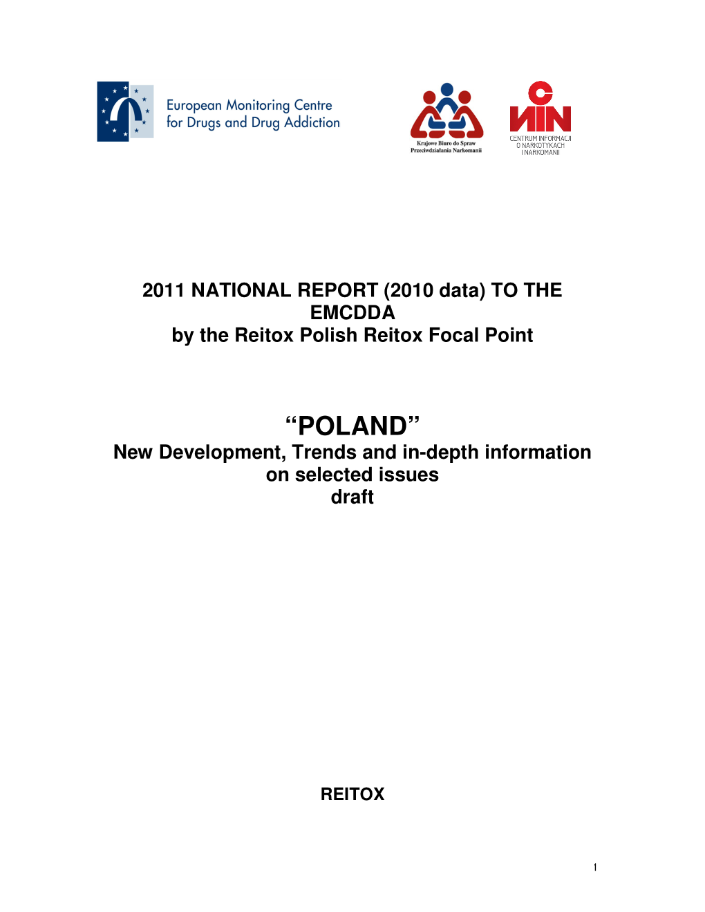 “POLAND” New Development, Trends and In-Depth Information on Selected Issues Draft