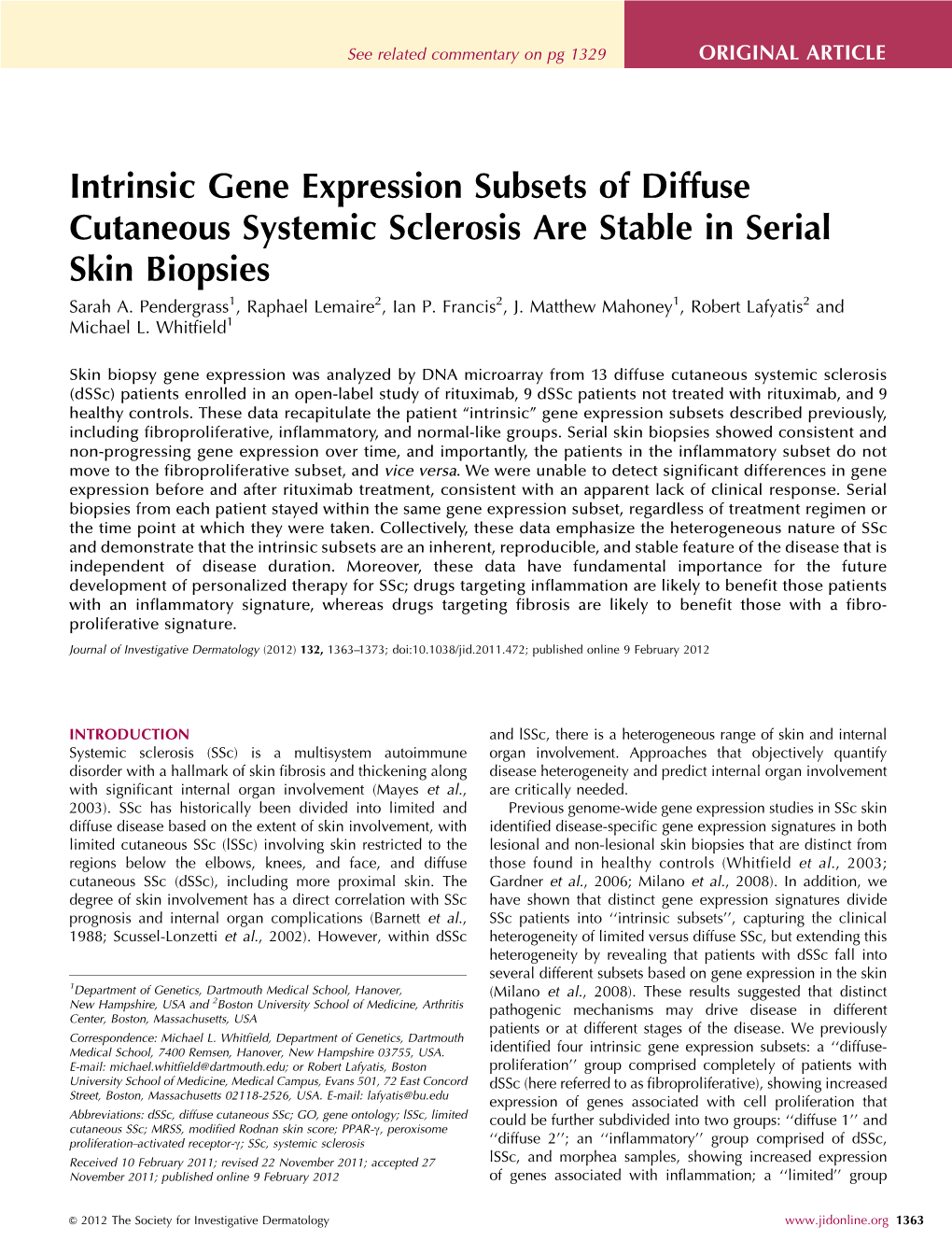 Intrinsic Gene Expression Subsets of Diffuse Cutaneous Systemic Sclerosis Are Stable in Serial Skin Biopsies Sarah A