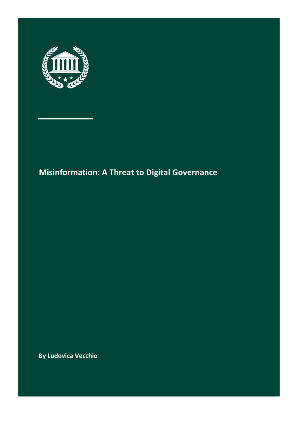 Misinformation: a Threat to Digital Governance