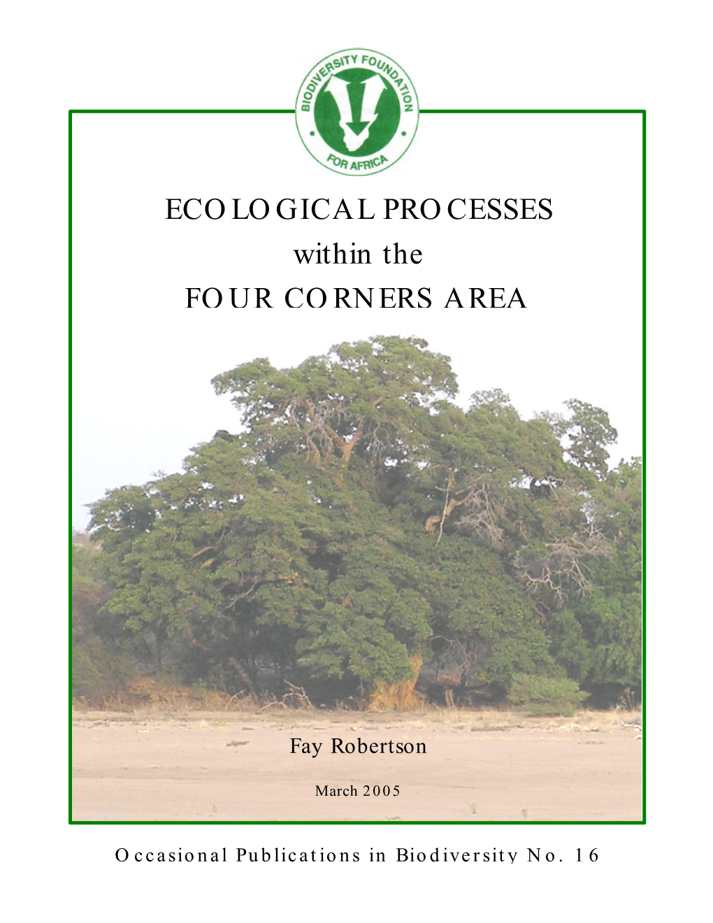 ECOLOGICAL PROCESSES Within the FOUR CORNERS AREA