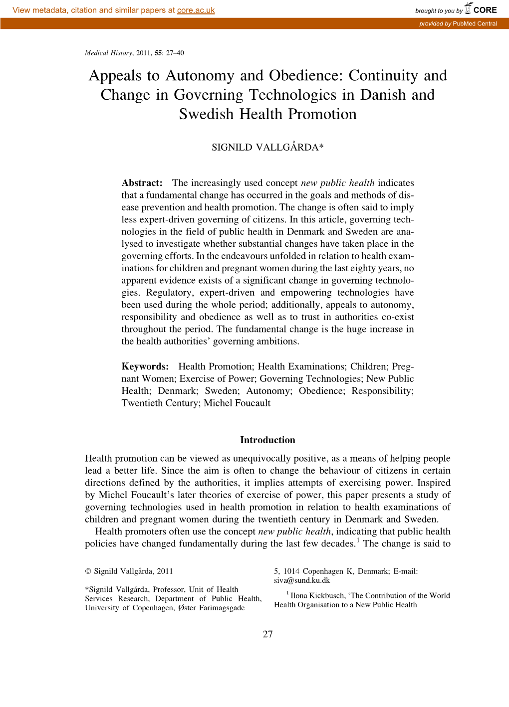 Appeals to Autonomy and Obedience: Continuity and Change in Governing Technologies in Danish and Swedish Health Promotion