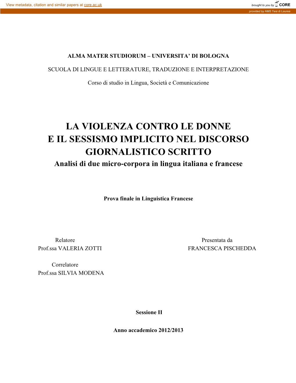 LA VIOLENZA CONTRO LE DONNE E IL SESSISMO IMPLICITO NEL DISCORSO GIORNALISTICO SCRITTO Analisi Di Due Micro-Corpora in Lingua Italiana E Francese