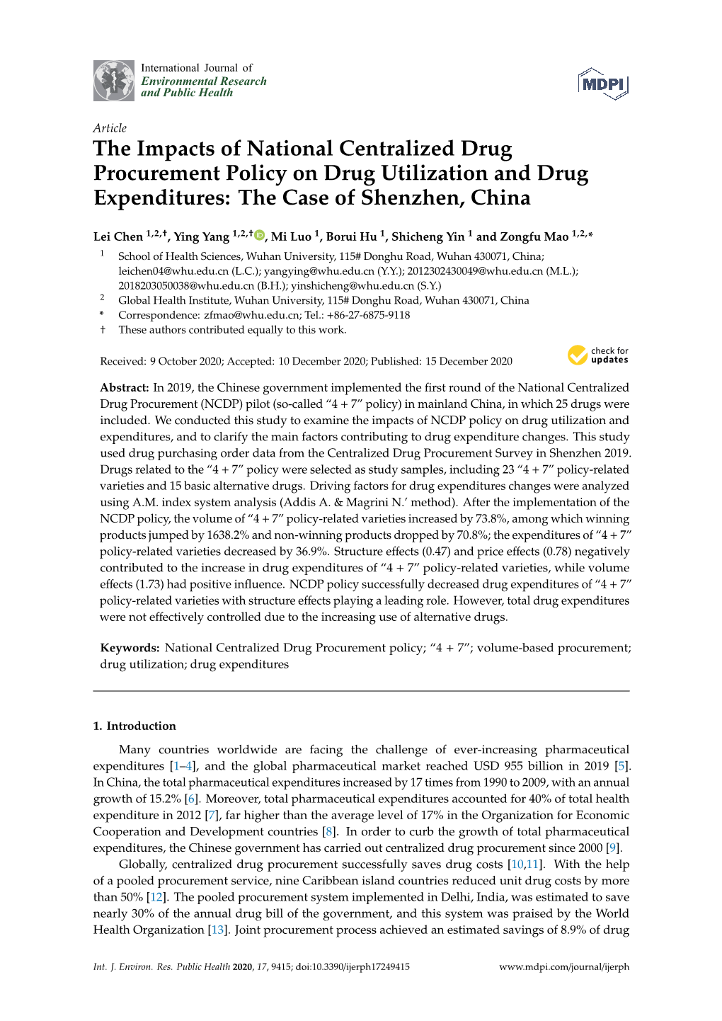 The Impacts of National Centralized Drug Procurement Policy on Drug Utilization and Drug Expenditures: the Case of Shenzhen, China