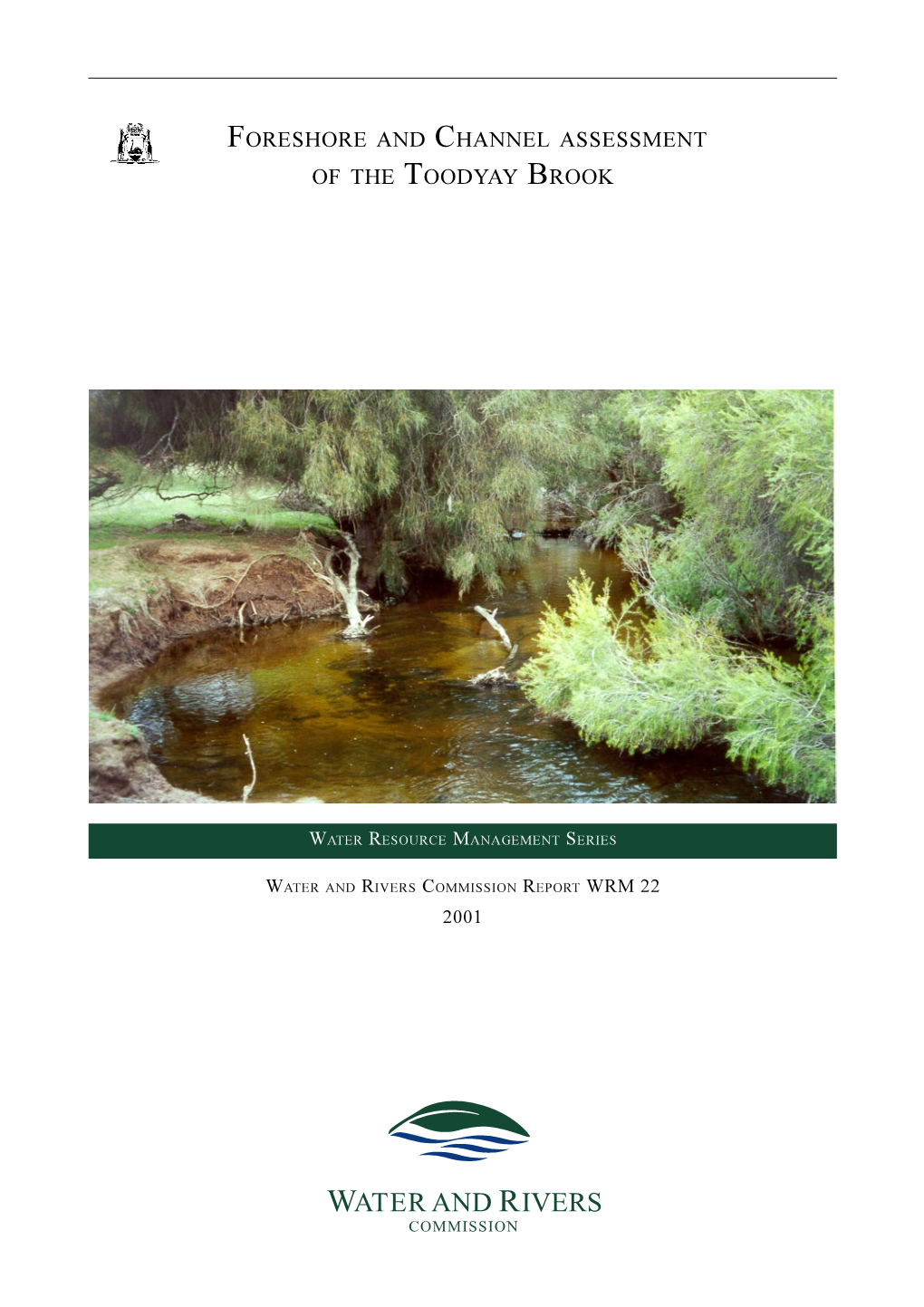 Foreshore and Channel Assessment of the Toodyay Brook