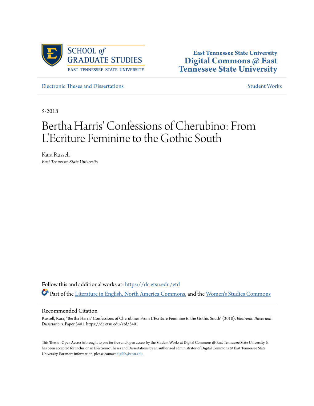 Bertha Harris' Confessions of Cherubino: from L'ecriture Feminine to the Gothic South Kara Russell East Tennessee State University