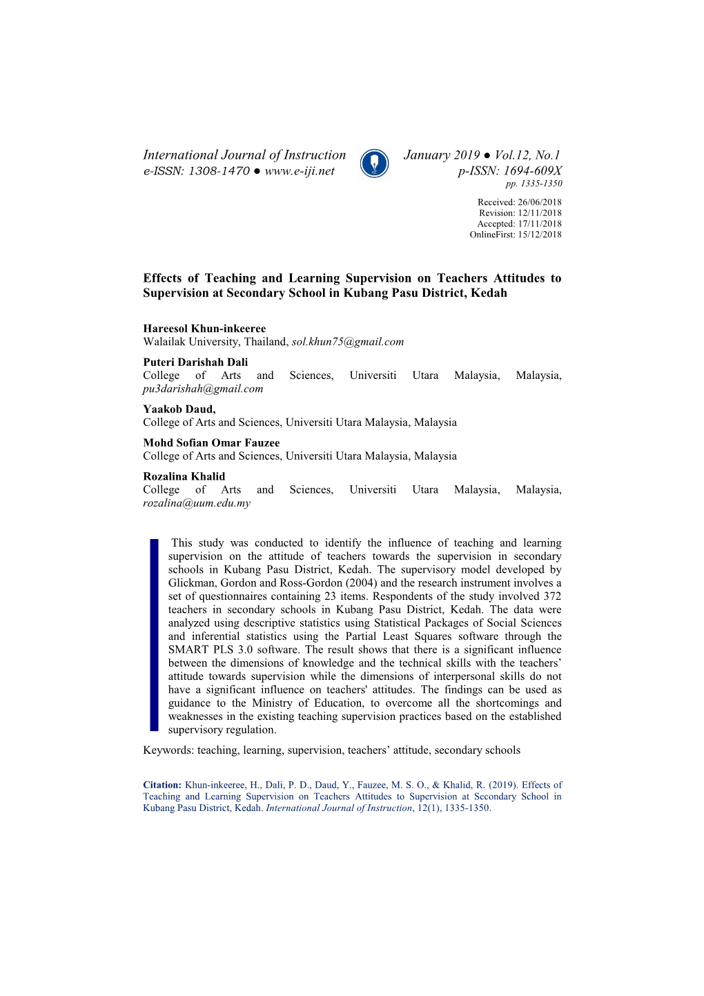 Effects of Teaching and Learning Supervision on Teachers Attitudes to Supervision at Secondary School in Kubang Pasu District, Kedah