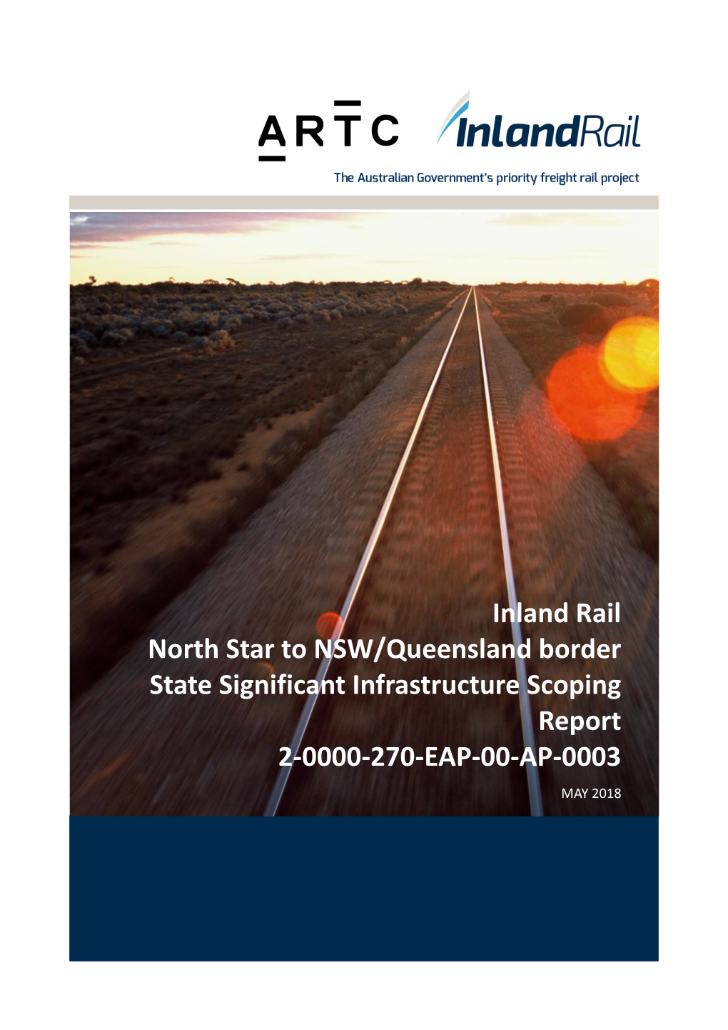 Inland Rail North Star to NSW/Queensland Border State Significant Infrastructure Scoping Report 2-0000-270-EAP-00-AP-0003 MAY 2018