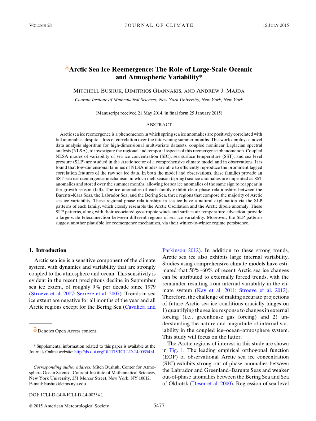 Arctic Sea Ice Reemergence: the Role of Large-Scale Oceanic and Atmospheric Variability*