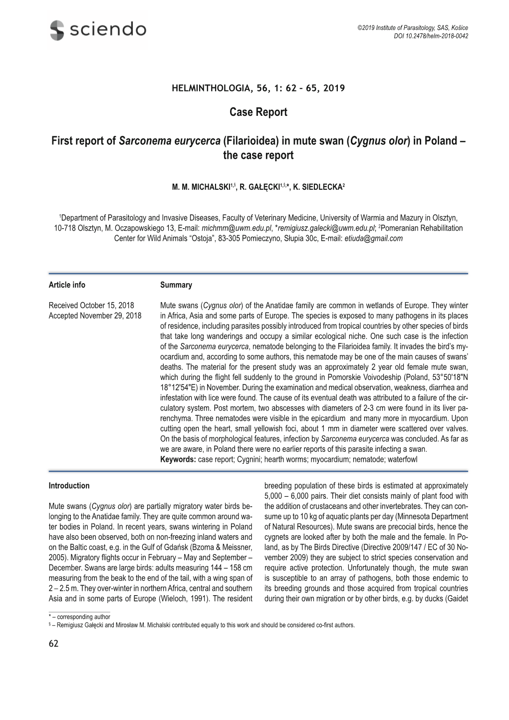 Case Report First Report of Sarconema Eurycerca (Filarioidea) in Mute