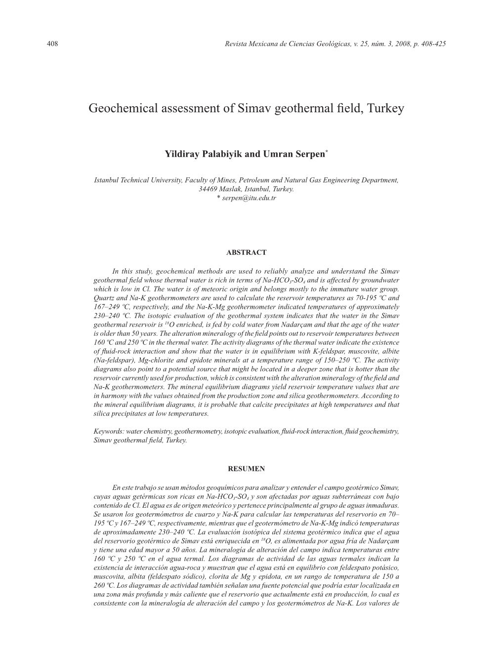 Geochemical Assessment of Simav Geothermal Field, Turkey