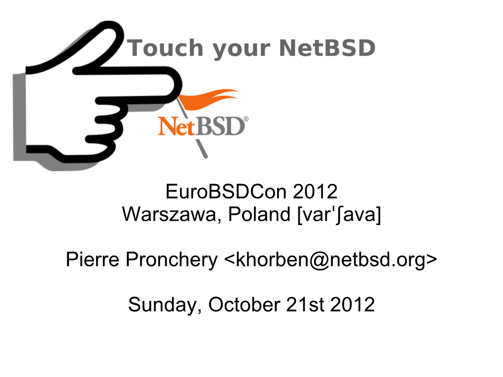 Touch Your Netbsd