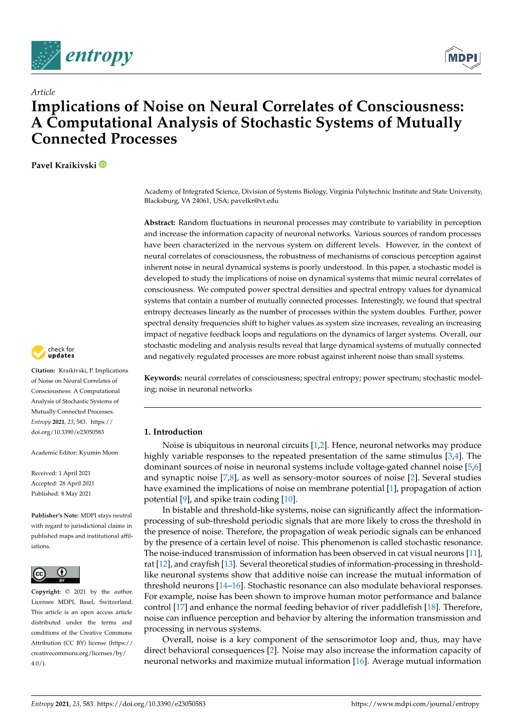 Implications of Noise on Neural Correlates of Consciousness: a Computational Analysis of Stochastic Systems of Mutually Connected Processes