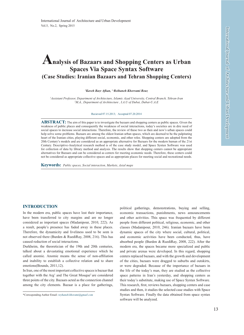 Analysis of Bazaars and Shopping Centers As Urban Spaces Via