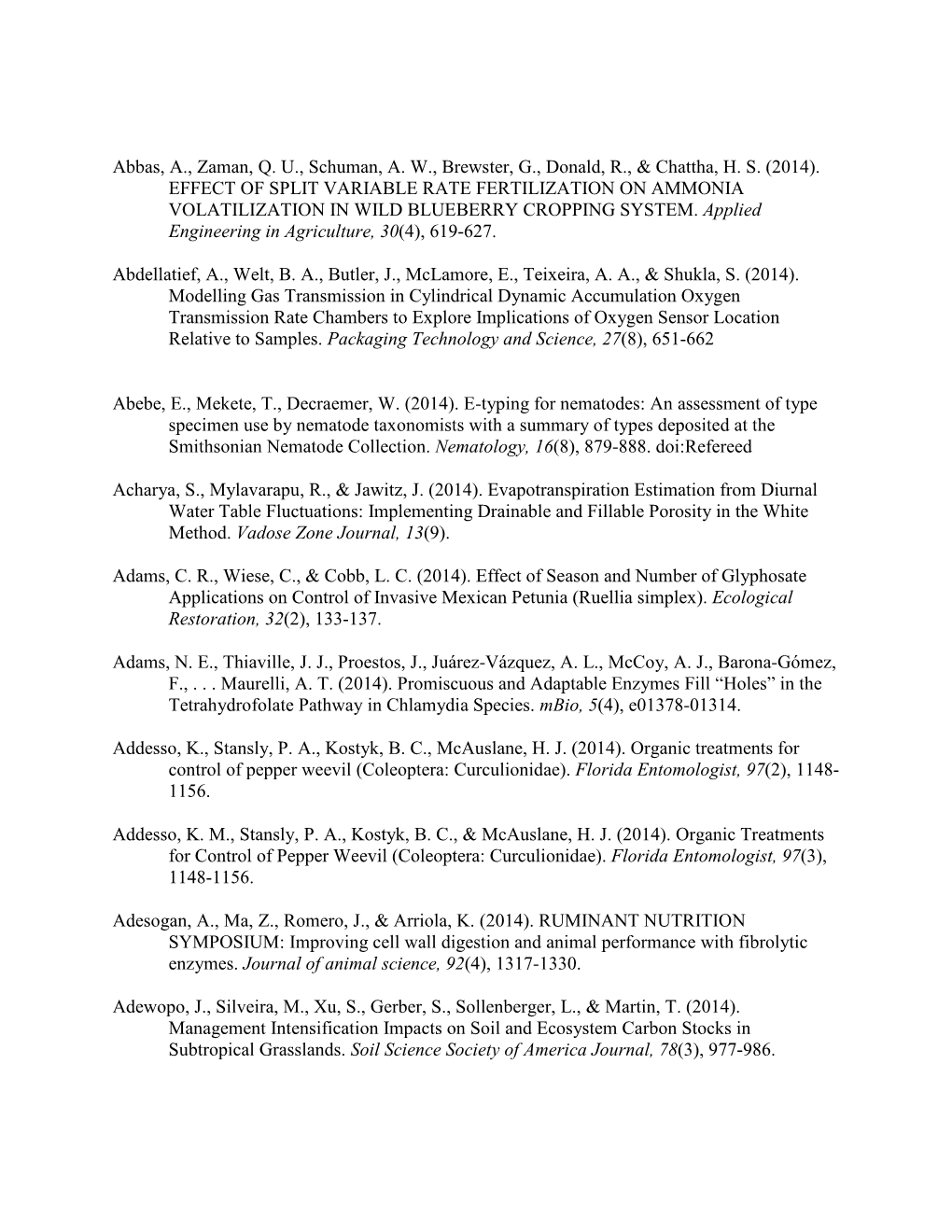 (2014). Effect of Split Variable Rate Fertilization on Ammonia Volatilization in Wild Blueberry Cropping System