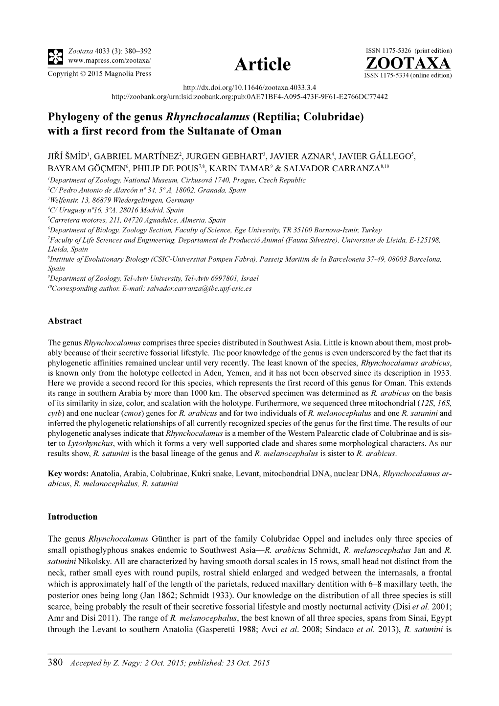 Phylogeny of the Genus Rhynchocalamus (Reptilia; Colubridae) with a First Record from the Sultanate of Oman