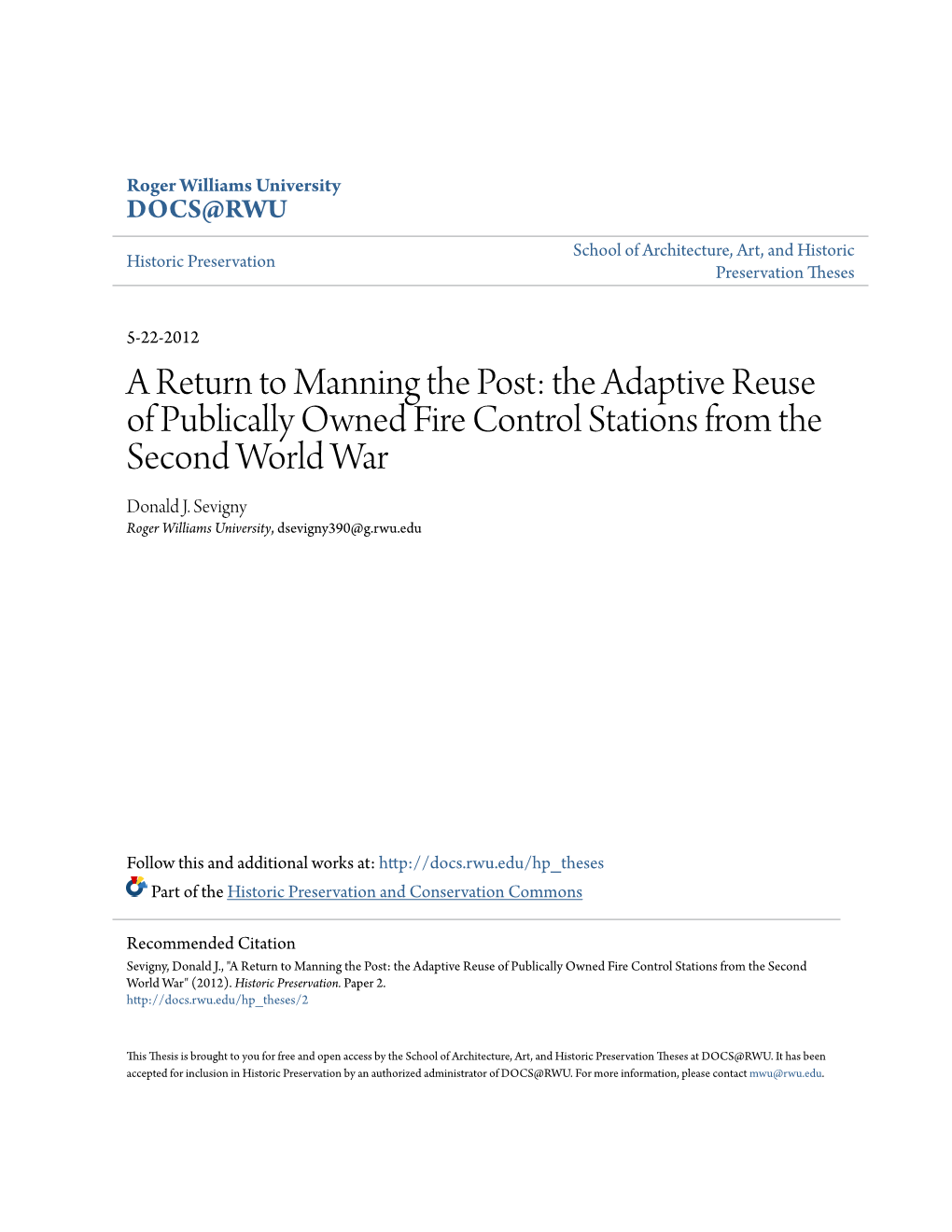 A Return to Manning the Post: the Adaptive Reuse of Publically Owned Fire Control Stations from the Second World War Donald J