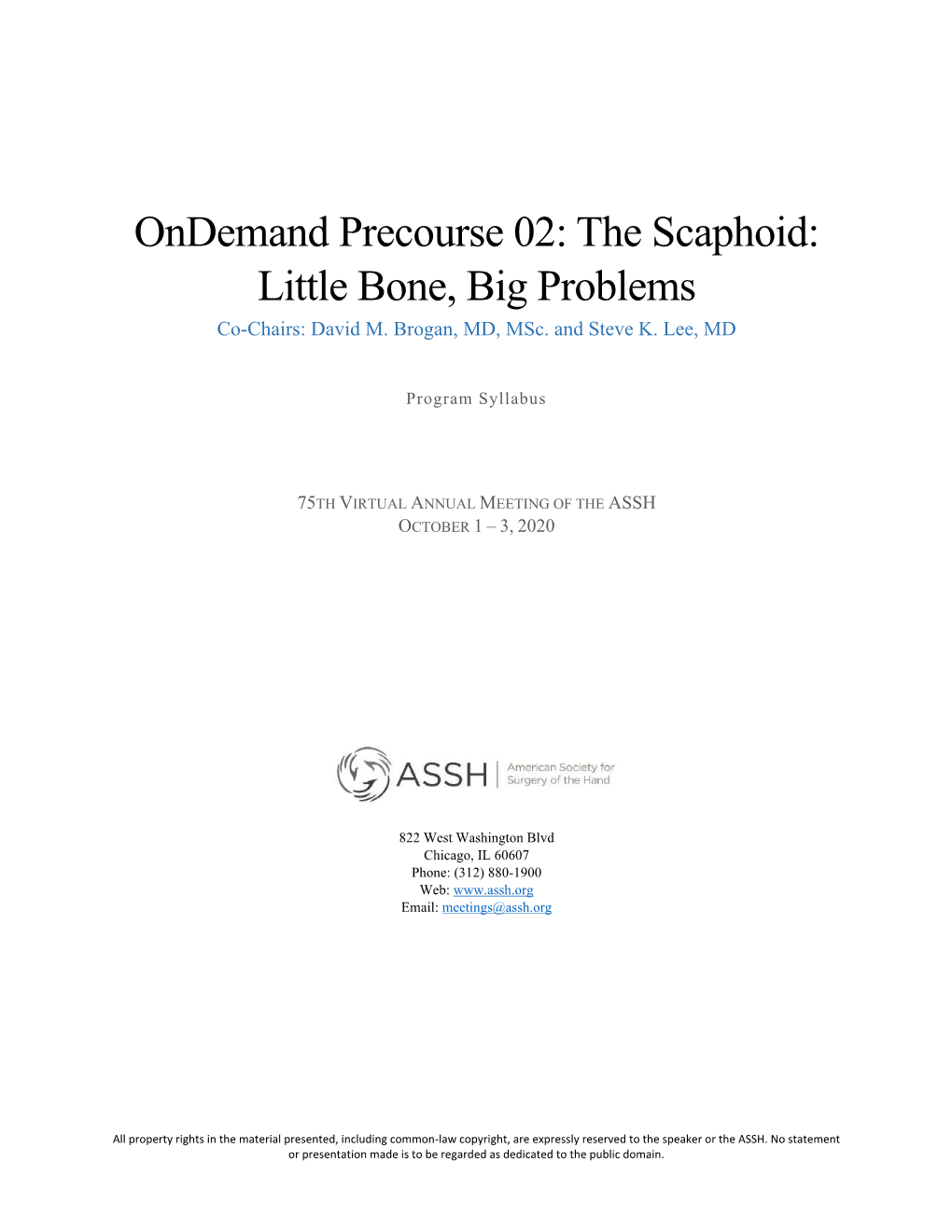 Ondemand Precourse 02: the Scaphoid: Little Bone, Big Problems