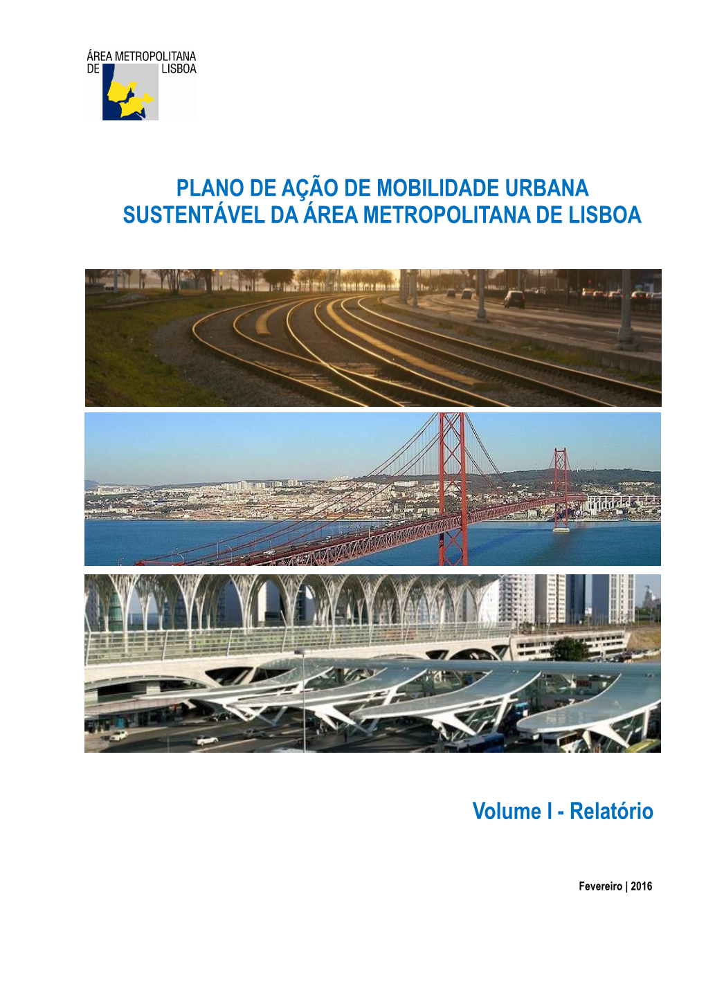 Plano De Ação De Mobilidade Urbana Sustentável Da Área Metropolitana De Lisboa