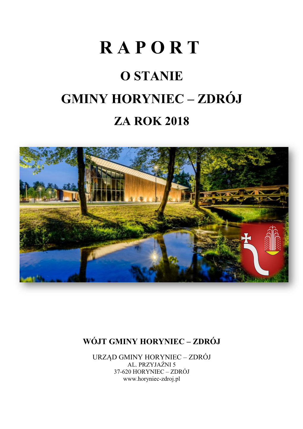 Raport O Stanie Gminy Horyniec-Zdrój Za Rok 2018