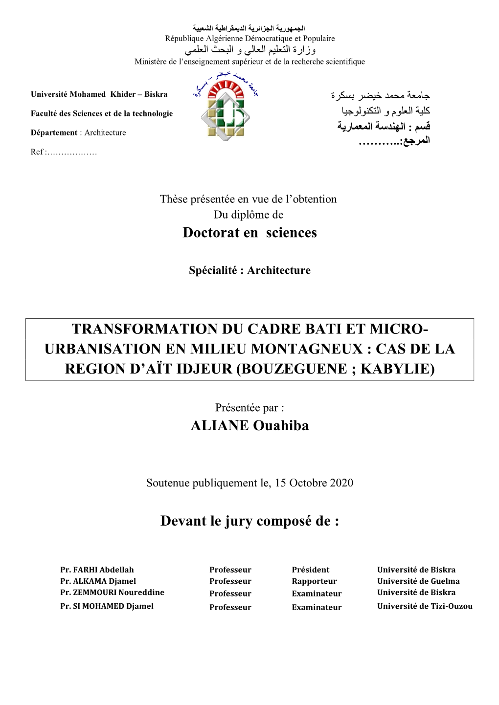 Transformation Du Cadre Bâti Et Micro-Urbanisation En Milieu Montagneux : Cas De La Région D’Aït Idjeur (Bouzeguène ; Kabylie)