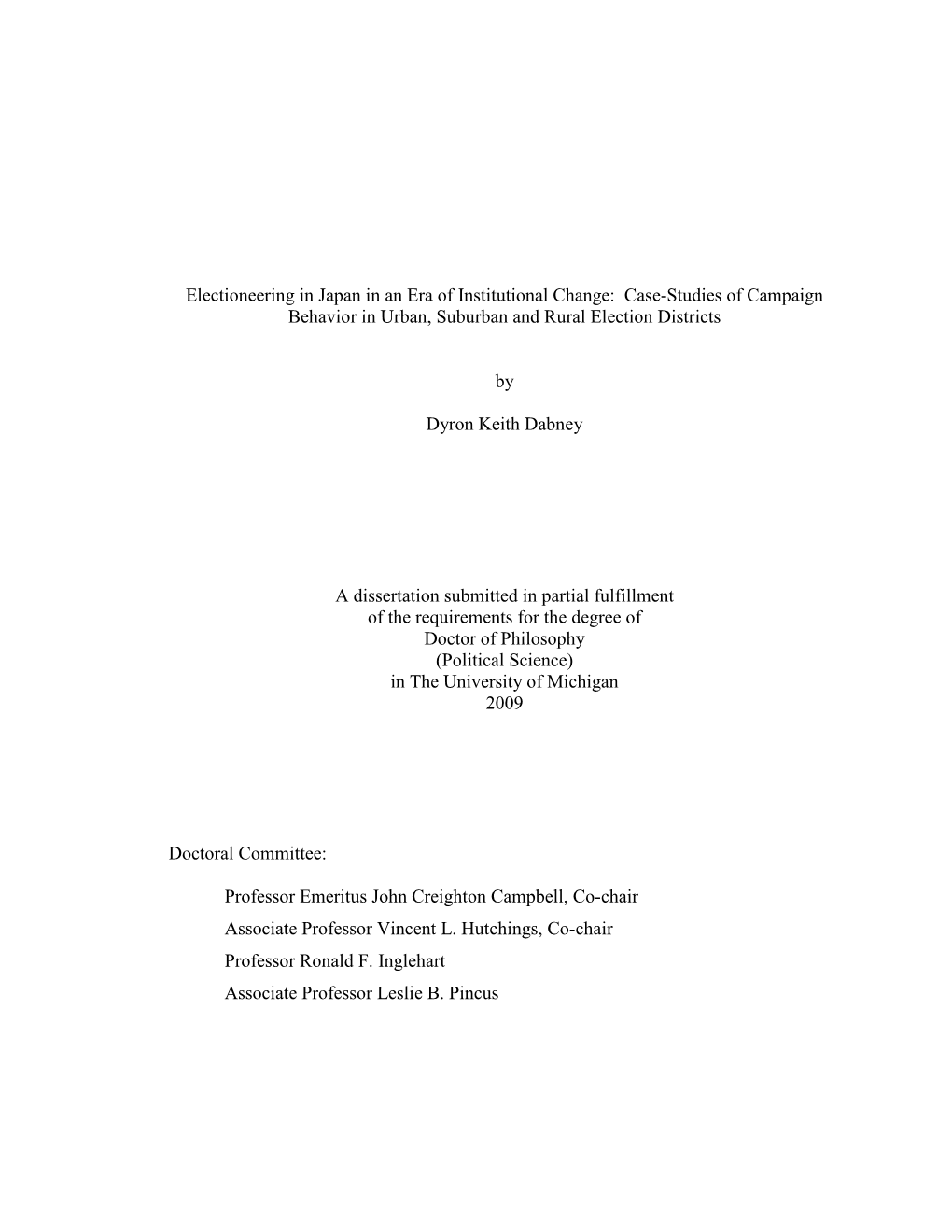 Case-Studies of Campaign Behavior in Urban, Suburban and Rural Election Districts