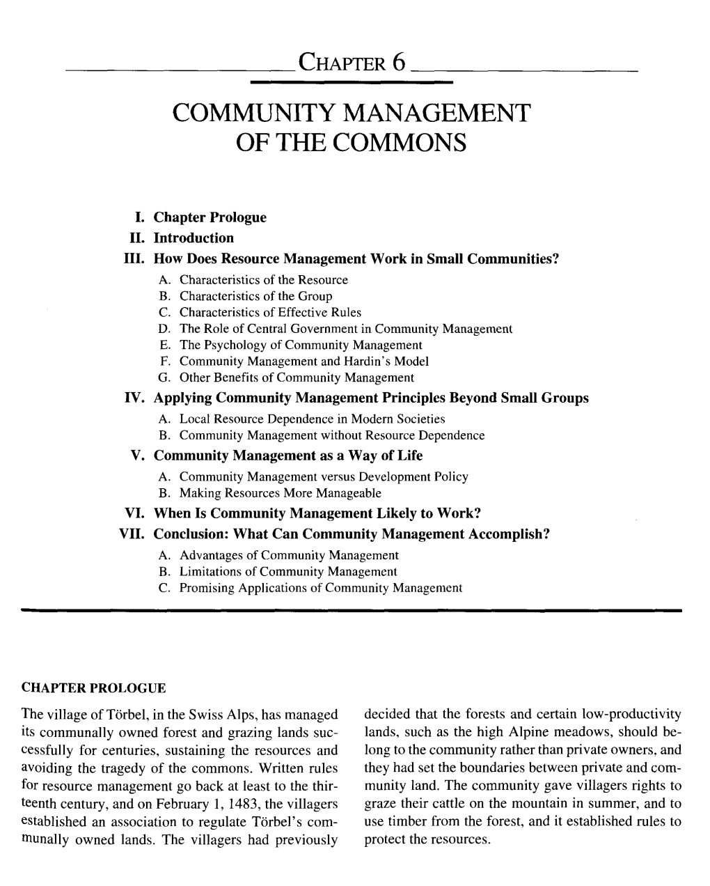 Community Management of the Commons