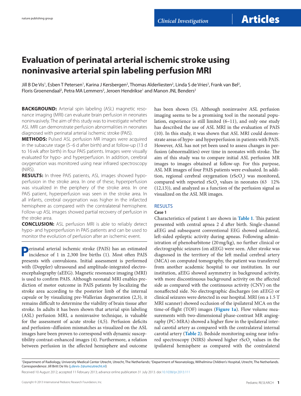 Evaluation of Perinatal Arterial Ischemic Stroke Using Noninvasive Arterial Spin Labeling Perfusion MRI