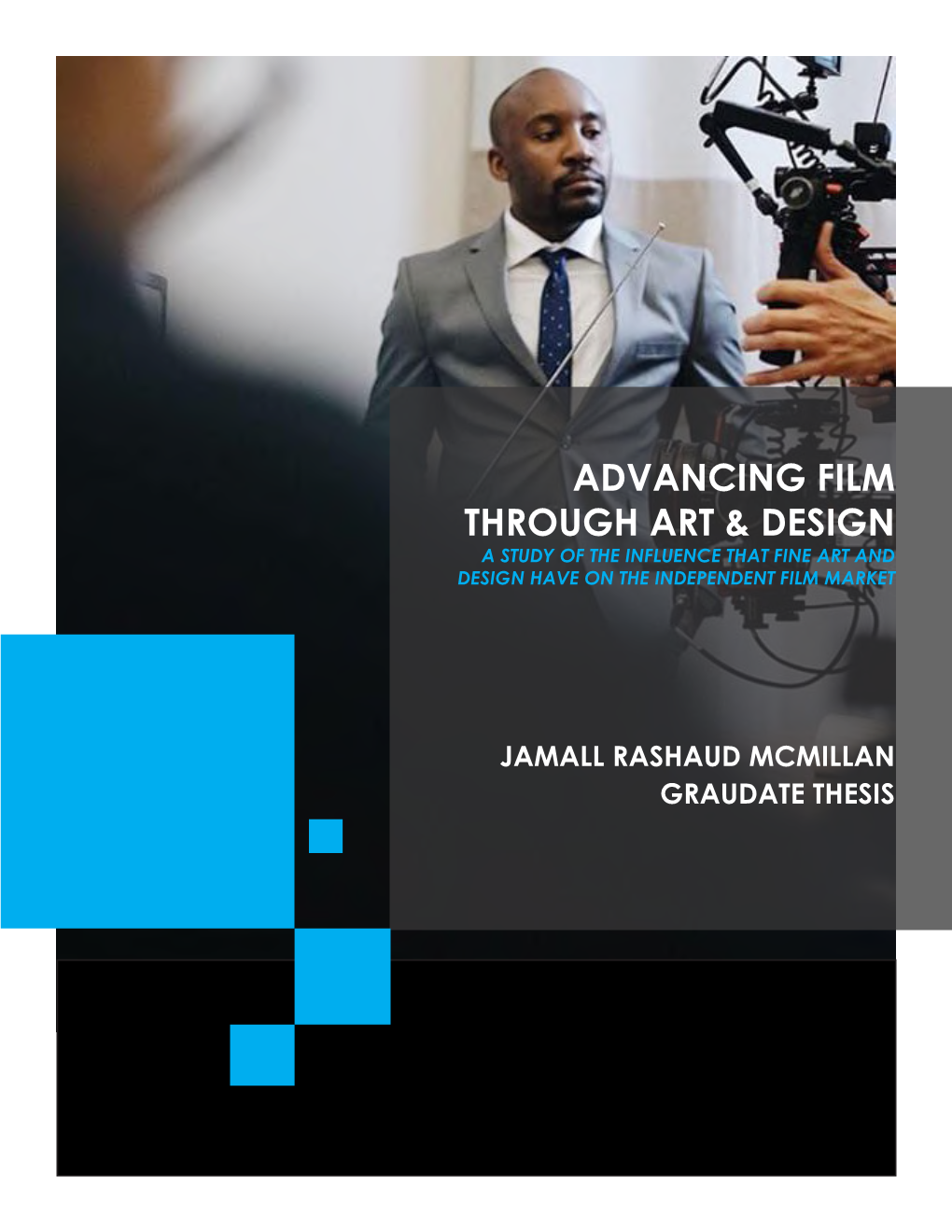 Advancing Film Through Art & Design