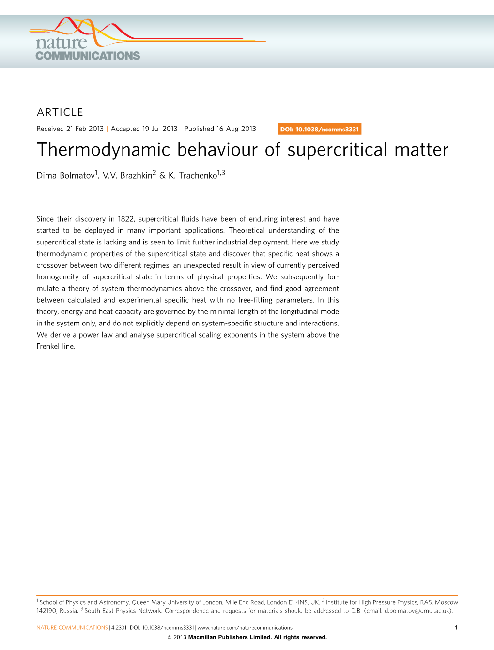 Thermodynamic Behaviour of Supercritical Matter