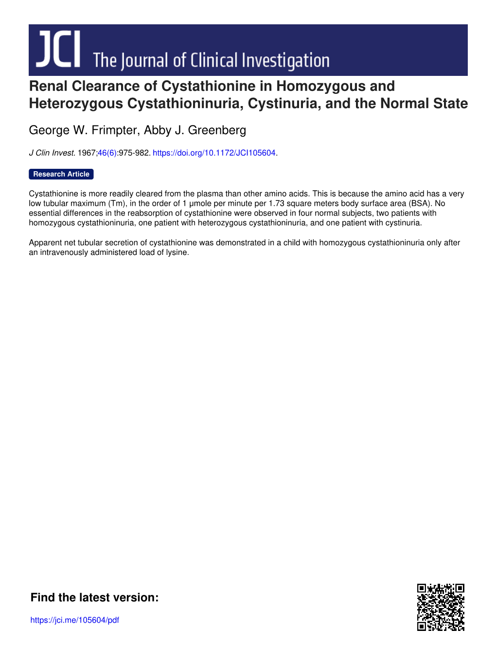 Renal Clearance of Cystathionine in Homozygous and Heterozygous Cystathioninuria, Cystinuria, and the Normal State