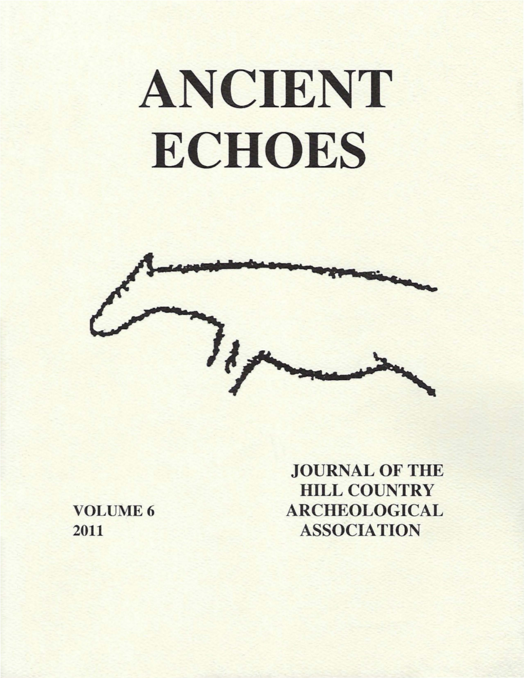 2011 Ancient Echoes, Volume 6