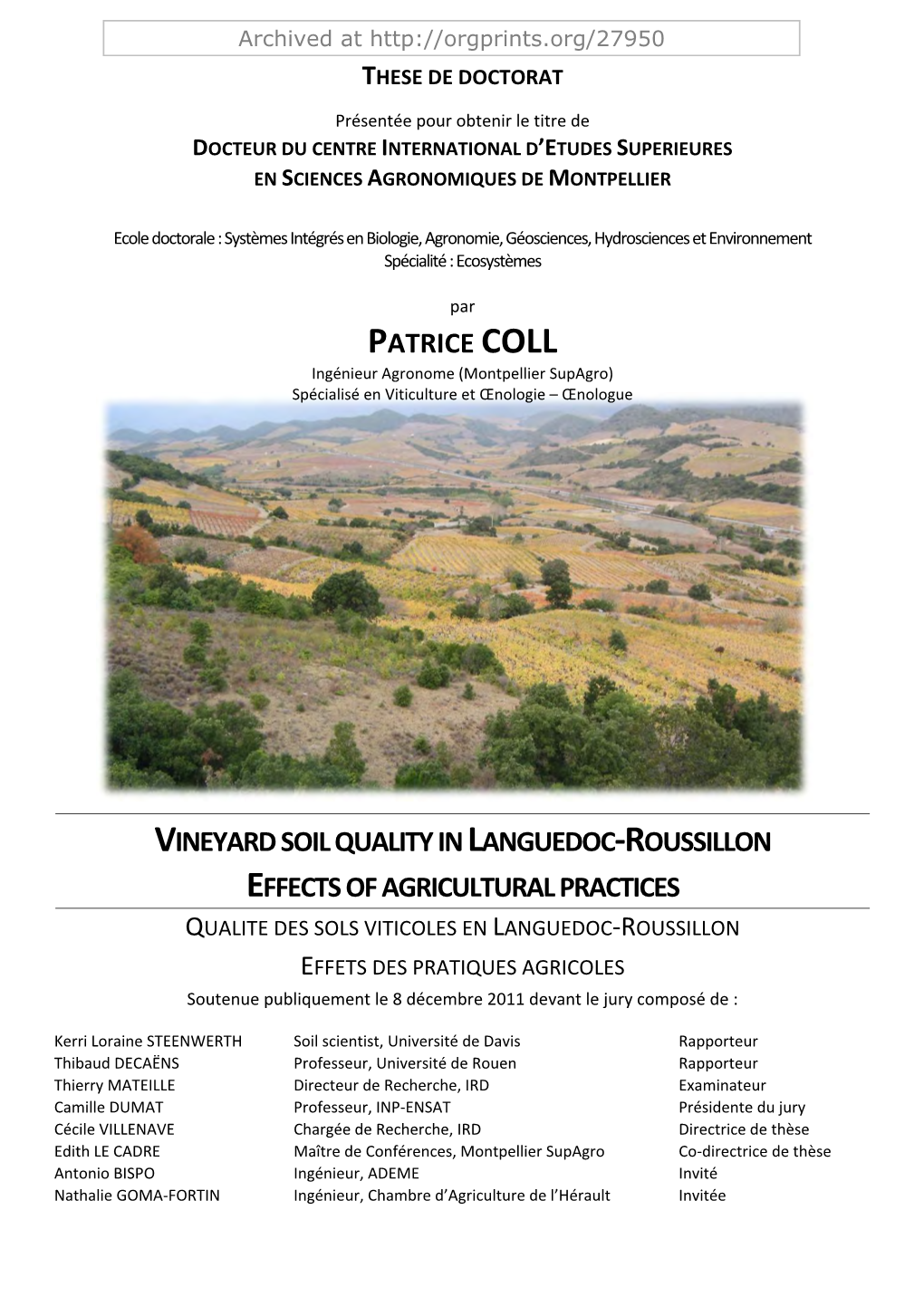 Patrice Coll Vineyard Soil Quality in Languedoc