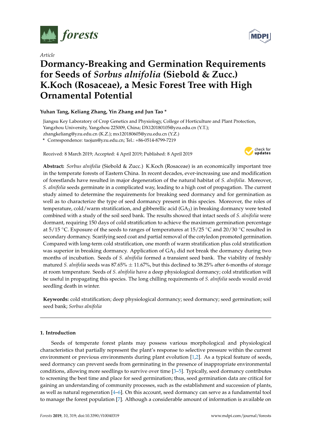 Dormancy-Breaking and Germination Requirements for Seeds of Sorbus Alnifolia (Siebold & Zucc.) K.Koch (Rosaceae), a Mesic Fo