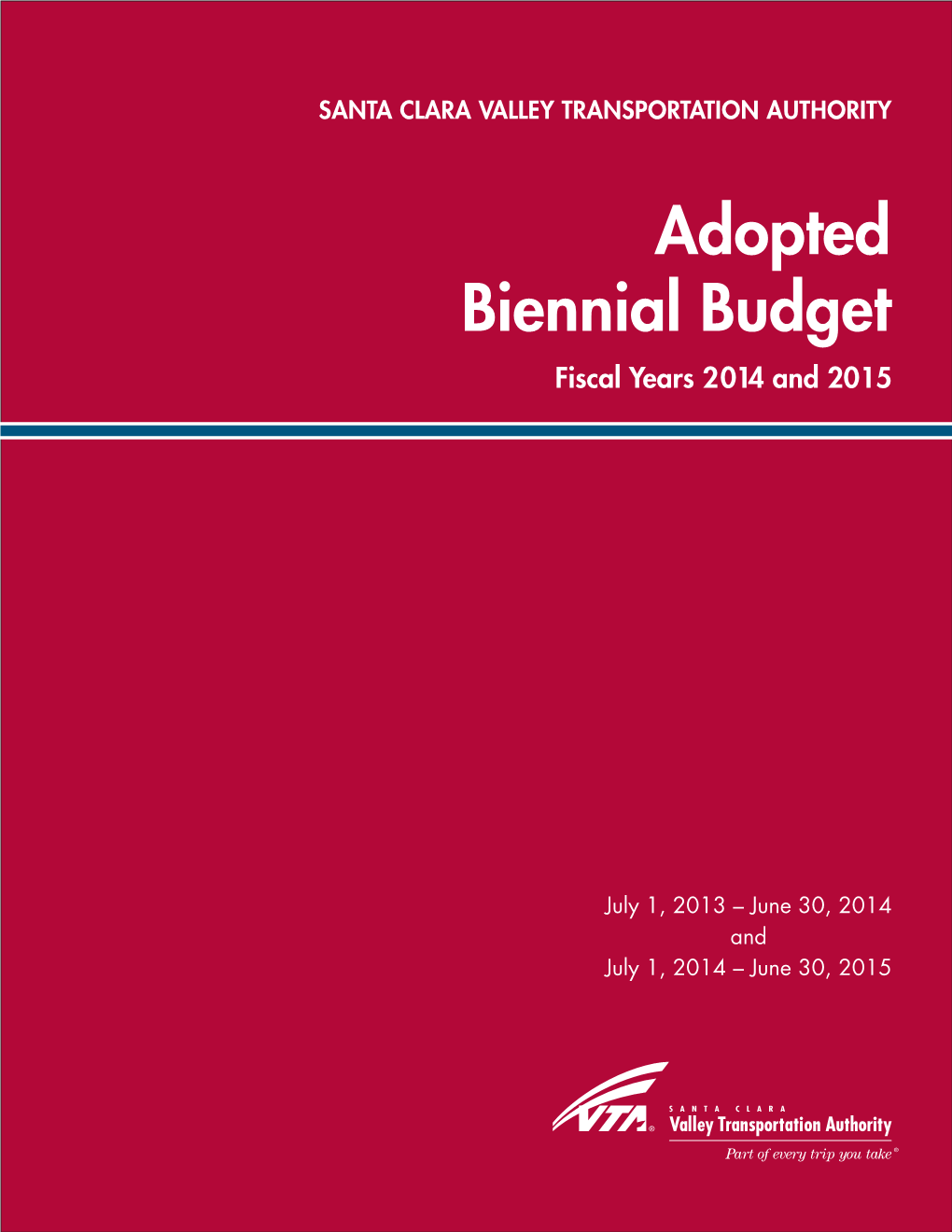 Adopted Biennial Budget Fiscal Years 2014 and 2015