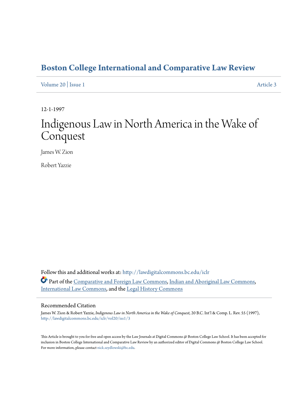 Indigenous Law in North America in the Wake of Conquest James W