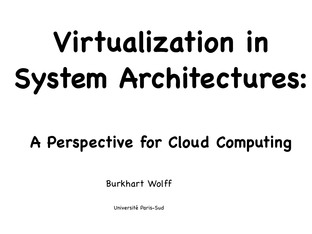 Virtualization in System Architectures