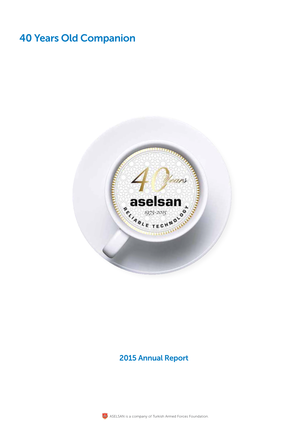 2015 ASELSAN Annual Report