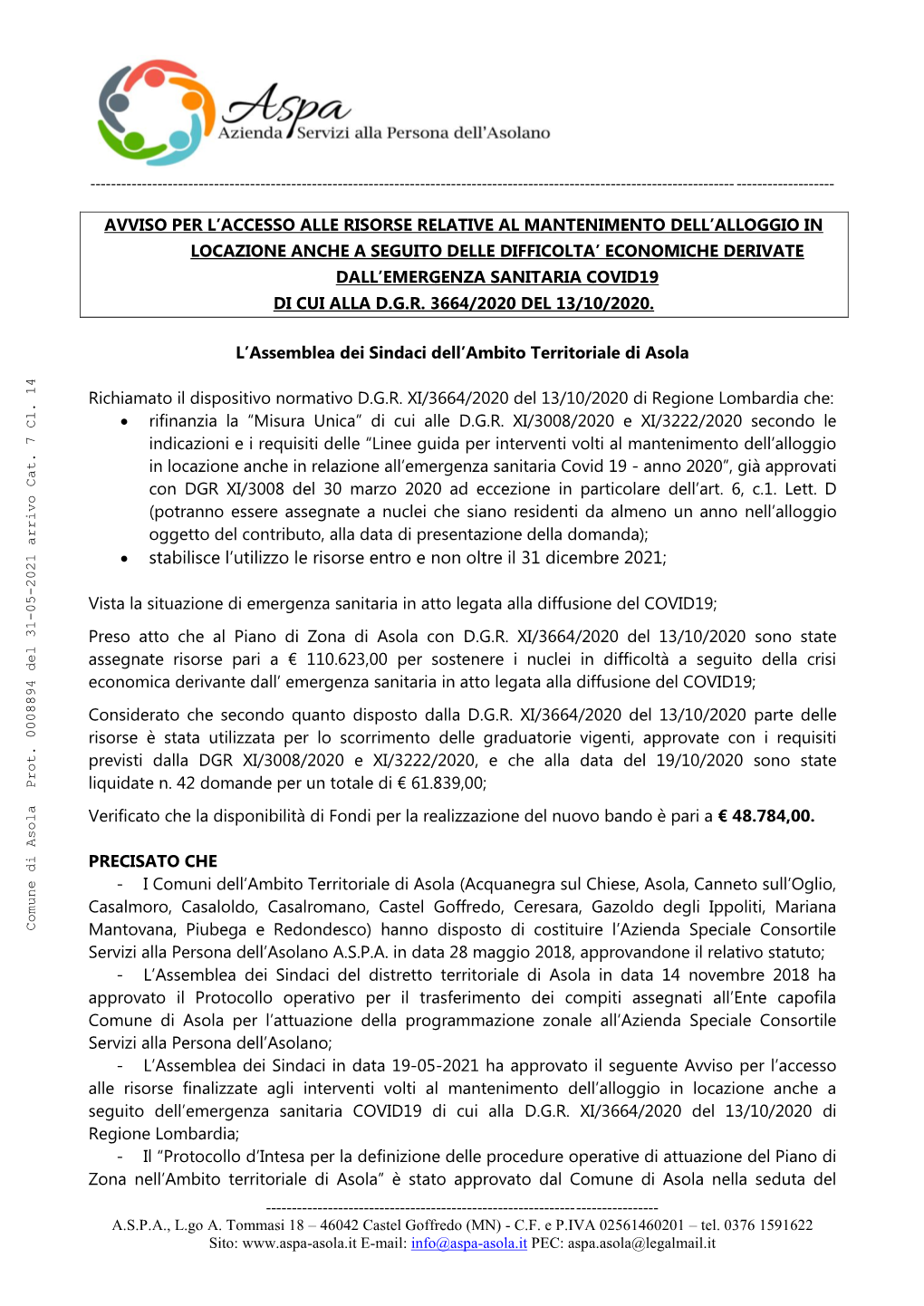 • Stabilisce L'utilizzo Le Risorse Entro E Non Oltre Il 31 Dicembre 2021;