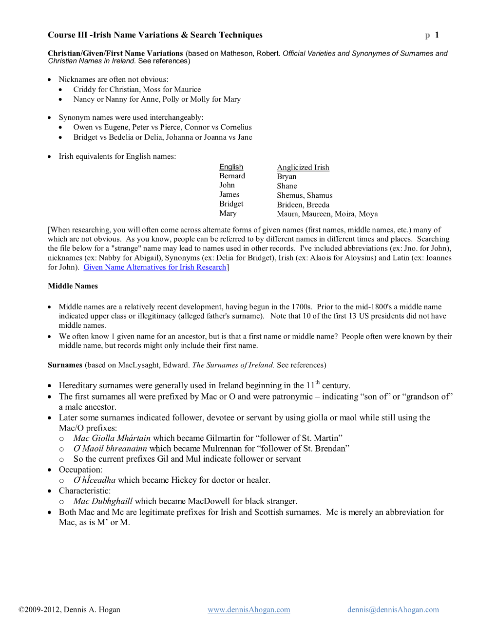 Course III -Irish Name Variations & Search Techniques P 1 • Hereditary