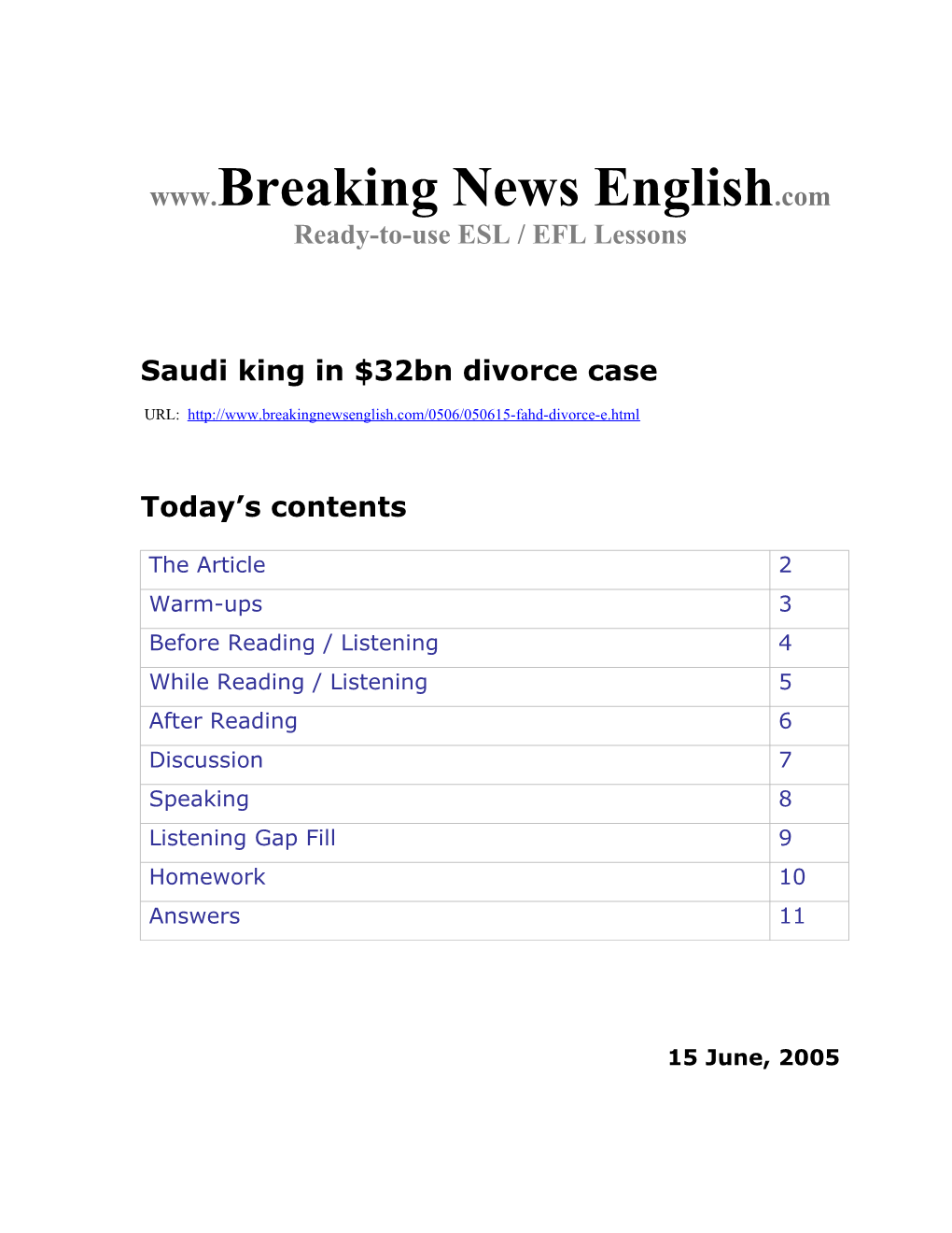 Saudi King in $32Bn Divorce Case