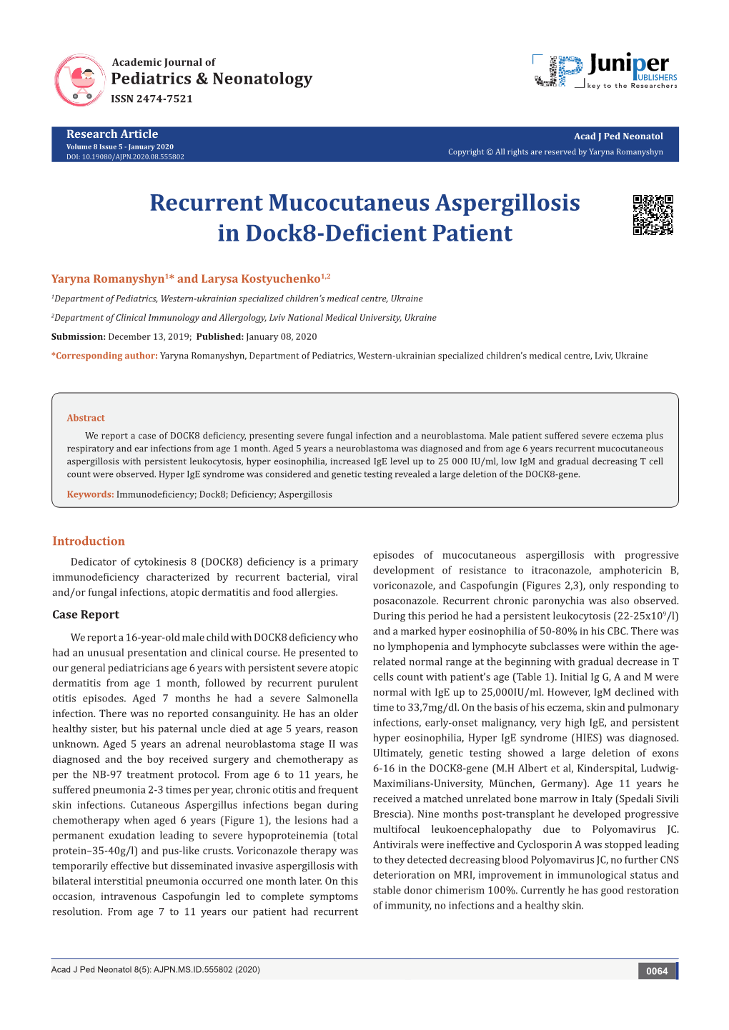 Recurrent Mucocutaneus Aspergillosis in Dock8-Deficient Patient