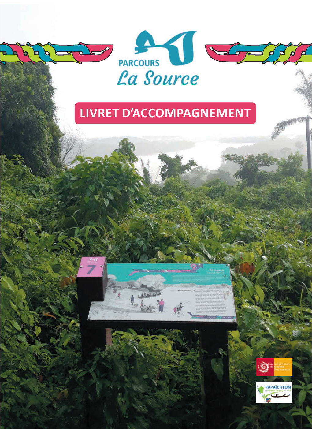 Livret D'accompagnement Sur Le Parcours La Source