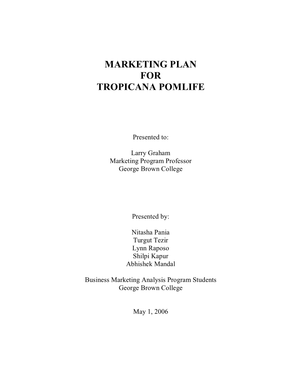 Marketing Plan for Tropicana Pomlife