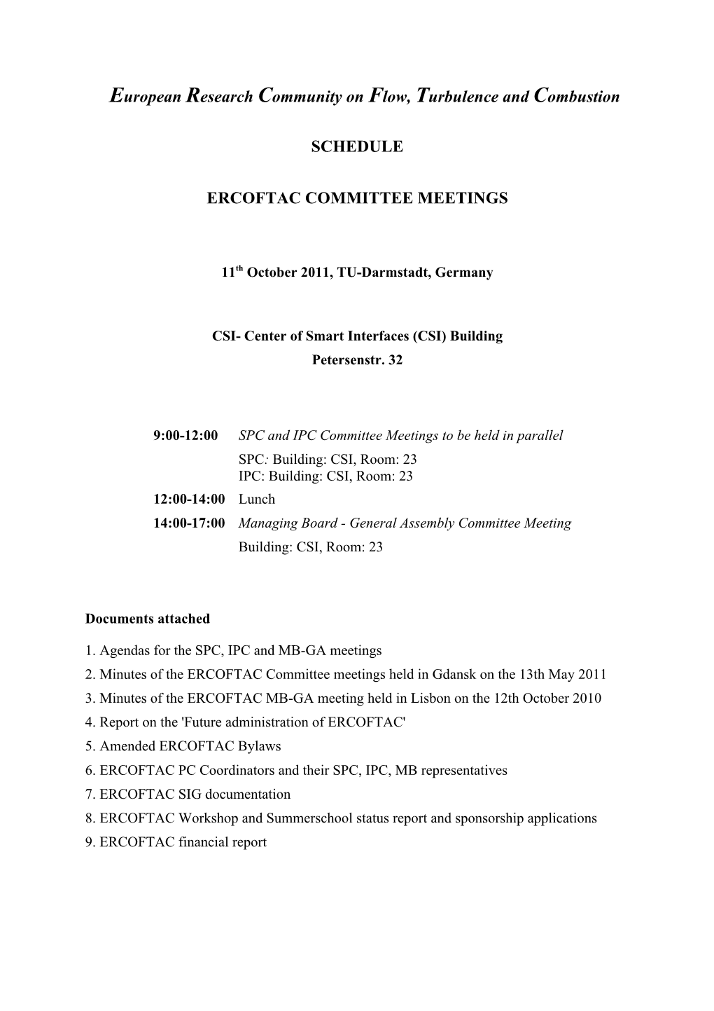 2011-10-11 Darmstadt Committee Meeting Schedule and Document