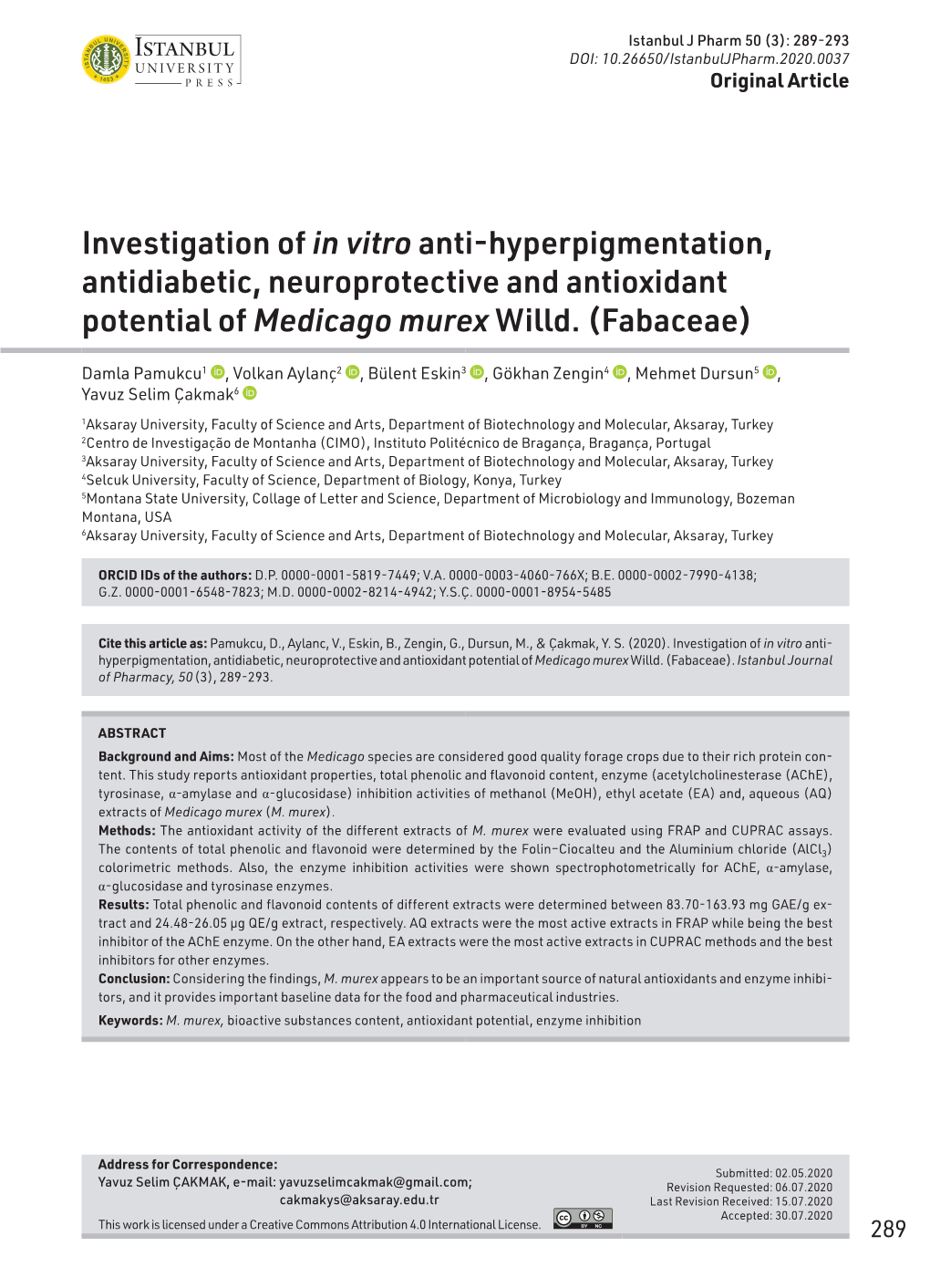 Investigation of in Vitro Anti-Hyperpigmentation, Antidiabetic, Neuroprotective and Antioxidant Potential of Medicago Murex Willd