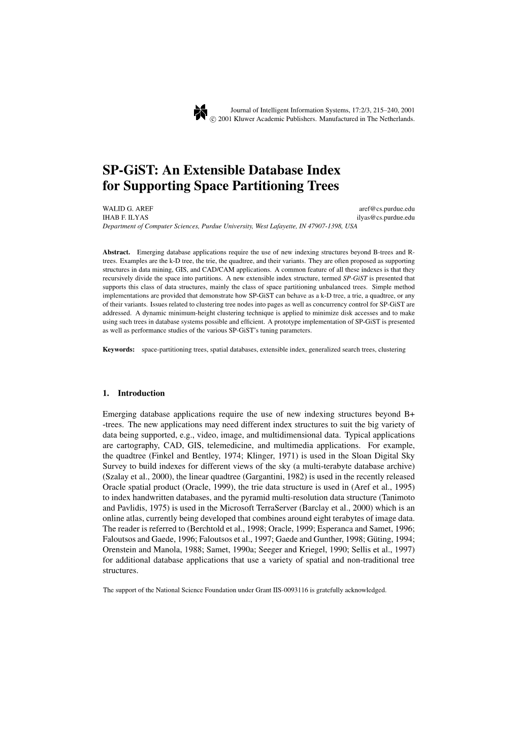 SP-Gist: an Extensible Database Index for Supporting Space Partitioning Trees