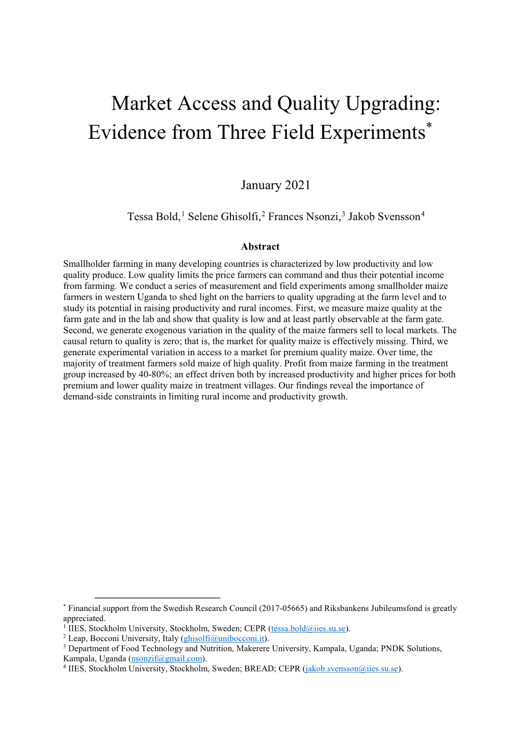 Market Access and Quality Upgrading: Evidence from Three Field Experiments*