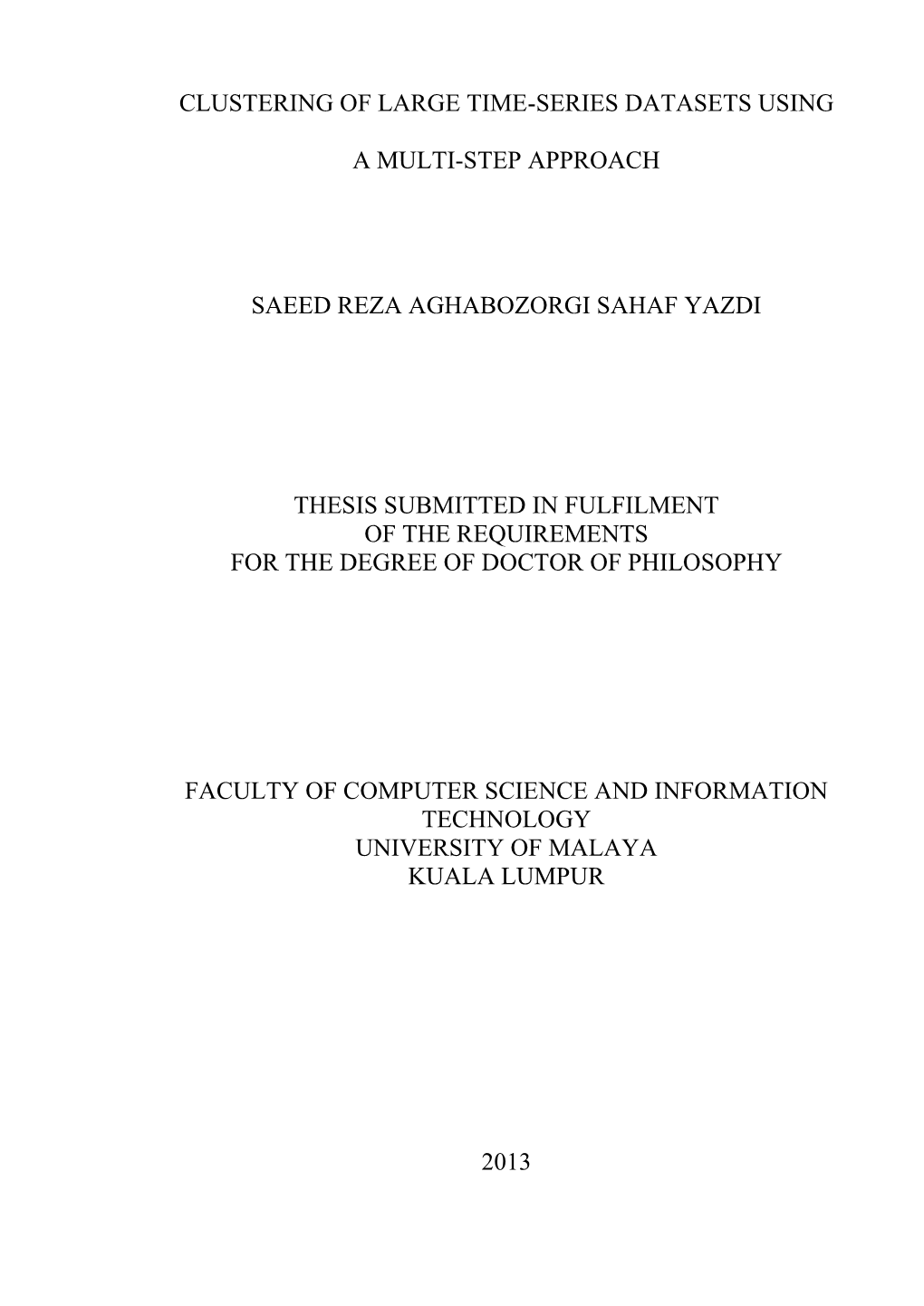 Clustering of Large Time-Series Datasets Using a Multi-Step Approach