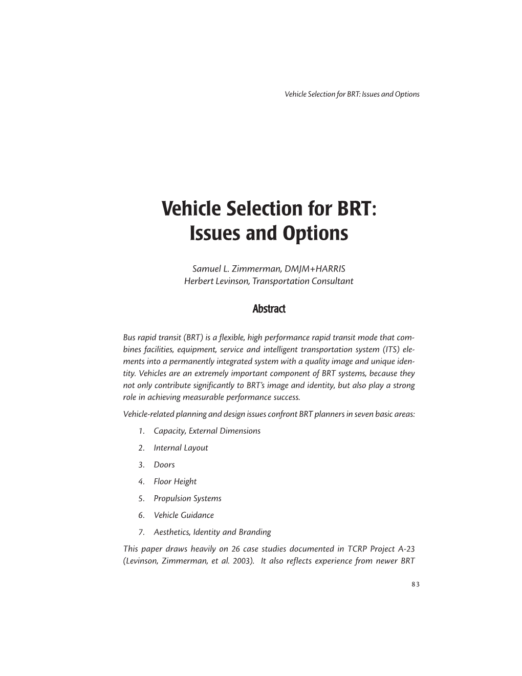 Vehicle Selection for BRT: Issues and Options