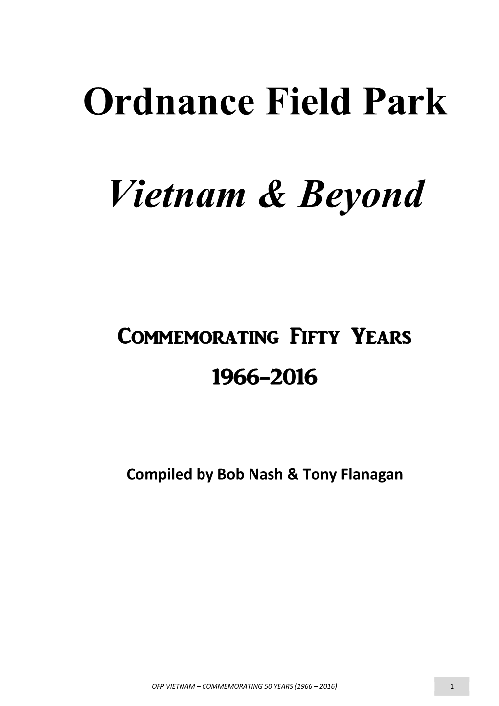 Ordnance Field Park Vietnam & Beyond